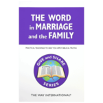 Volume III, The Word in Marriage and The Family