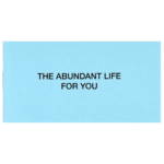 The Abundant Life for You Scripture Booklet